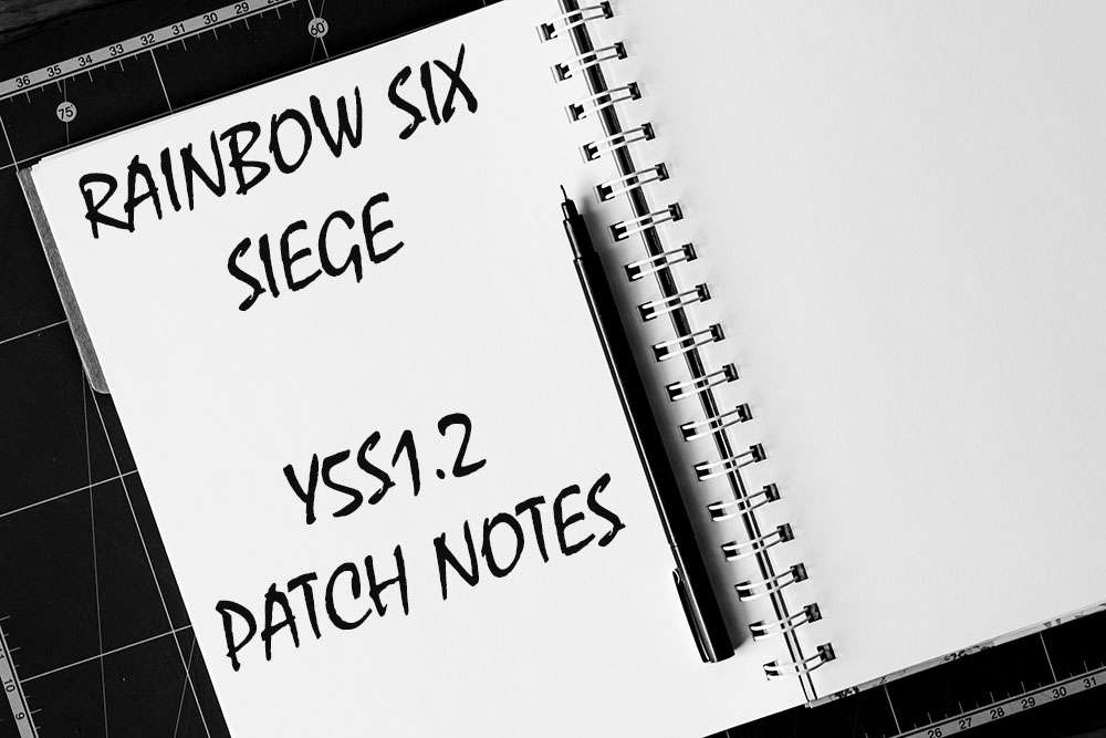 Rainbow Six Siege Y5S1.2 Patch notes
